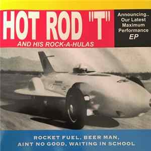 Hot Rod "T" And His Rock-a-hulas - Rocket Fuel Mp3