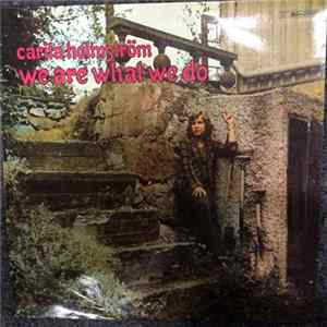 Carita Holmström - We Are What We Do (Keep Me Warm) Mp3