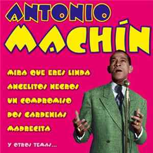 Antonio Machín - Antonio Machín Mp3
