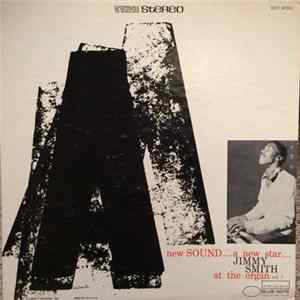 Jimmy Smith - A New Star - A New Sound, Vol. 1 Mp3