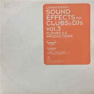 Flower S.E. Productions - Sound Effects For Clubs & DJs Vol. 3 Mp3
