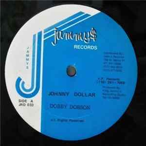 Dobby Dobson / Johnny Nice - Johnny Dollar / Hold Me Tight Mp3