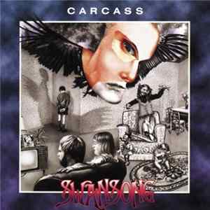 Carcass - Swansong Mp3
