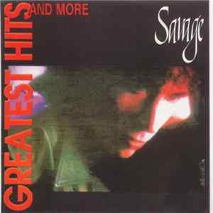 Savage - Greatest Hits And More Mp3