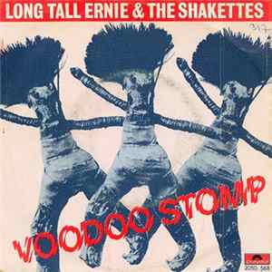 Long Tall Ernie & The Shakettes - Voodoo Stomp Mp3
