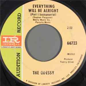 The Odessy - Everything Will Be Alright Mp3