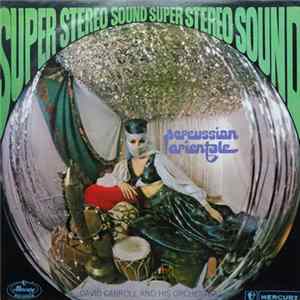 David Carroll And His Orchestra - Percussion Orientale Mp3