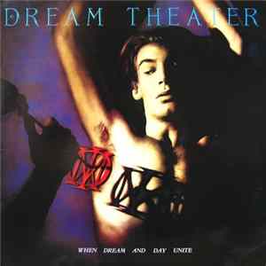 Dream Theater - When Dream And Day Unite Mp3
