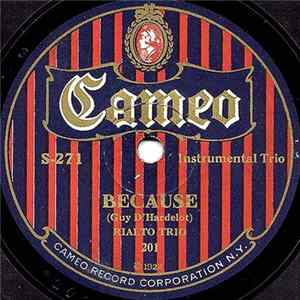 Rialto Trio - Because / Mighty Lak' A Rose Mp3