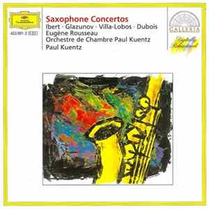 Eugene Rousseau • Orchestre De Chambre Paul Kuentz • Paul Kuentz - Saxophone Concertos Mp3