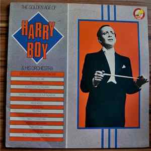 Harry Roy - The Golden Age Of Harry Roy & His Orchestra Mp3