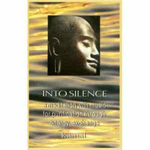 Kamal - Into Silence Mp3