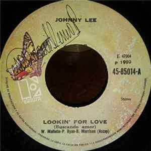 Johnny Lee / Eagles - Lookin' For Love / Lyin' Eyes Mp3