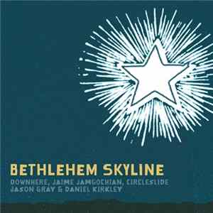 Various - Bethlehem Skyline Mp3