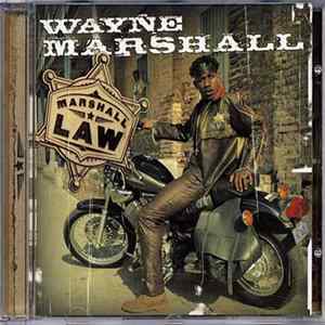 Wayne Marshall - Marshall Law Mp3