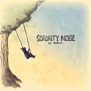 Sorority Noise - Joy, Departed Mp3