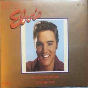 Elvis - The Gold Collection Volume Two Mp3