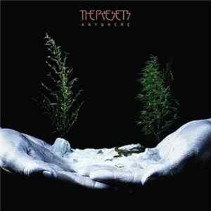 The Presets - Anywhere Mp3