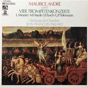 Maurice André spielt L. Mozart · M. Haydn · J.F. Fasch · G.P. Telemann : Orchestre De Chambre Jean-François Paillard - Vier Trompetenkonzerte Mp3
