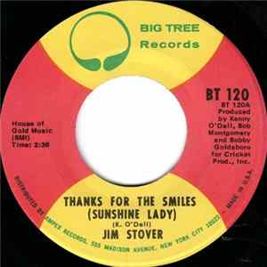 Jim Stover - Thanks For The Smiles (Sunshine Lady) Mp3
