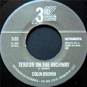 Colin Brown - Terror On The Highway Mp3