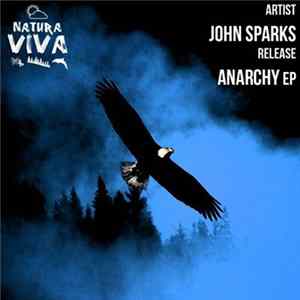 John Sparks - Anarchy EP Mp3