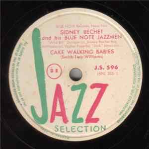 Sidney Bechet And His Blue Note Jazzmen - Cake Walking Babies / Tiger Rag Mp3