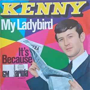 Kenny - My Ladybird / It's Because Mp3