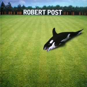 Robert Post - Robert Post Mp3
