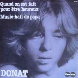 Robert Donat - Quand On Est Fait Pour être Heureux Mp3