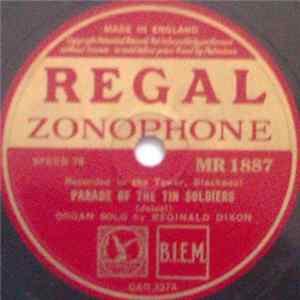 Reginald Dixon - Parade Of The Tin Soldiers / Colonel Bogey - March Mp3