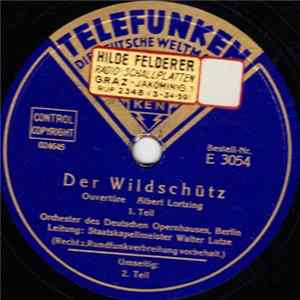 Albert Lortzing - Der Wildschütz (Ouvertüre) Mp3