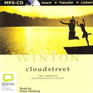 Tim Winton Read By Peter Hosking - Cloudstreet Mp3