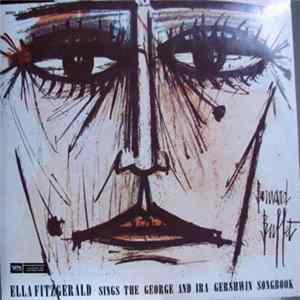 Ella Fitzgerald - Sings The George & Ira Gershwin Song Book Mp3