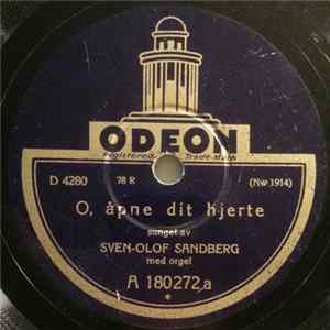 Sven-Olof Sandberg - O, Åpne Dit Hjerte / Stjernen I Kronen Mp3