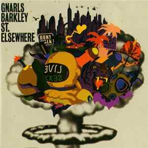 Gnarls Barkley - St. Elsewhere Mp3