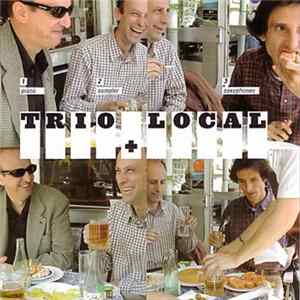 Trio Local - Trio Local + Mp3