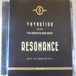 VNV Nation Und Das Film Orchester Babelsberg - Resonance - Music For Orchestra Vol. 1 Mp3