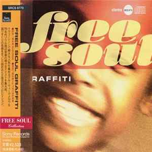 Various - Free Soul Graffiti Mp3