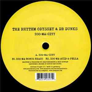 The Rhythm Odyssey & Dr Dunks - Zoo-Ma-City Mp3