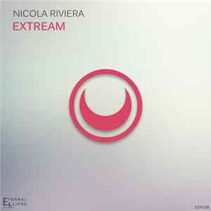 Nicola Riviera - Extream Mp3
