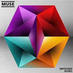 Muse - Undisclosed Desires Mp3