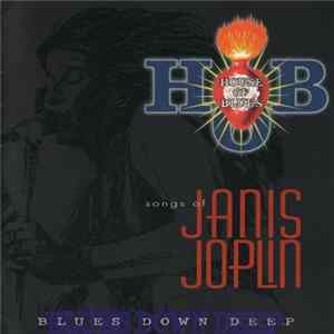 Various - Blues Down Deep (Songs Of Janis Joplin) Mp3