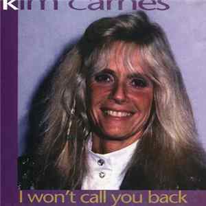 Kim Carnes - I Won't Call You Back Mp3