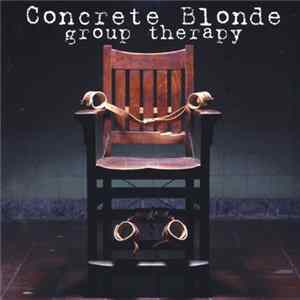 Concrete Blonde - Group Therapy Mp3