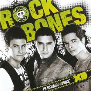 Rock Bones - Pensando Em Você Mp3