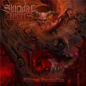 Suicidal Angels - Eternal Domination Mp3