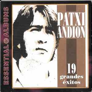 Patxi Andion - 19 Grandes Éxitos Mp3