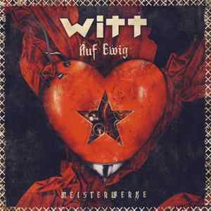 Witt - Auf Ewig - Meisterwerke Mp3
