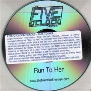 The Five O'Clock Heroes - Run To Her Mp3